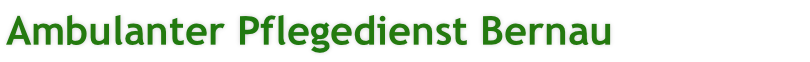 Ambulanter Pflegedienst Bernau